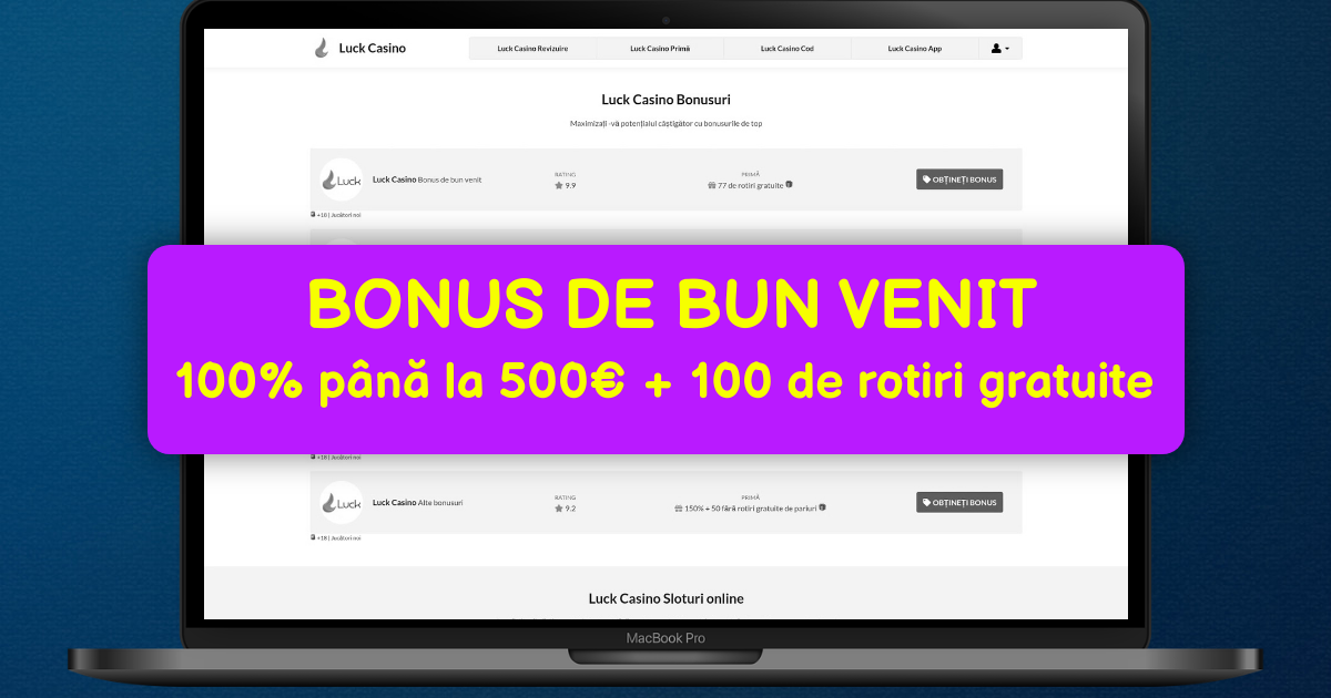 Luck Casino România - Destinația Ta de Jocuri Online